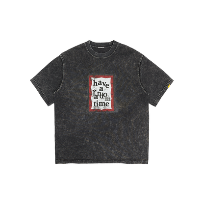 Randomeventx Have A Good Time T-Shirt